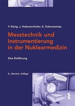 portada Messtechnik und Instrumentierung in der Nuklearmedizin: Eine Einführung (en Alemán)