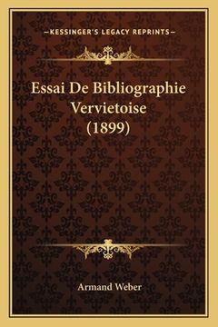 portada Essai De Bibliographie Vervietoise (1899) (in French)