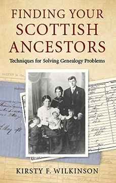 portada Finding Your Scottish Ancestors: Techniques for Solving Genealogy Problems (en Inglés)