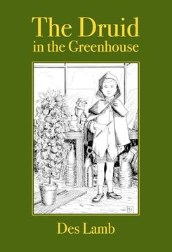 portada The Druid in the Greenhouse (en Inglés)