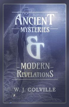 portada Ancient Mysteries and Modern Revelations (in English)