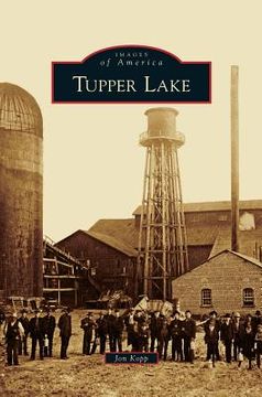 portada Tupper Lake (en Inglés)