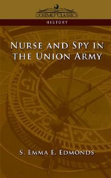 portada nurse and spy in the union army (en Inglés)