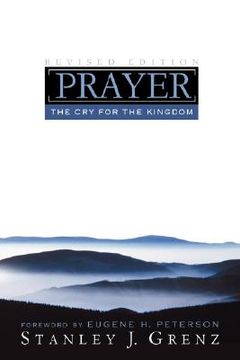 portada prayer: the cry for the kingdom