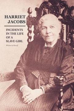 portada Incidents in the Life of a Slave Girl: Written by Herself (en Inglés)