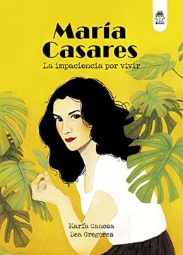 portada María Casares: La Impaciencia por Vivir (in Spanish)