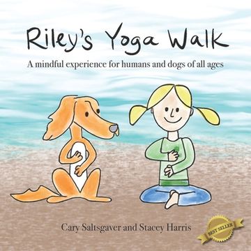 portada Riley's Yoga Walk: A mindful experience for humans and dogs of all ages (en Inglés)