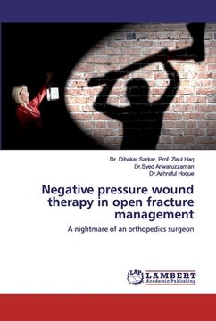 portada Negative pressure wound therapy in open fracture management