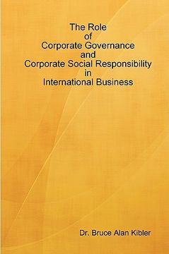 portada the role of corporate governance and corporate social responsibility in international business (en Inglés)