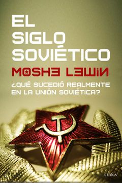 portada El Siglo Sovietico (in Spanish)