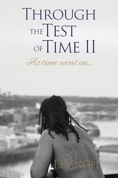portada Through The Test Of Time (II): As time went on... (en Inglés)