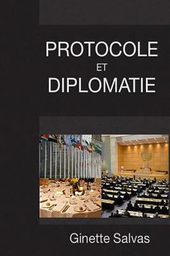 portada Protocole et diplomatie: Les regles de base (in French)