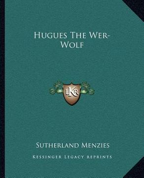 portada hugues the wer-wolf (en Inglés)