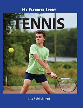 portada My Favorite Sport: Tennis (en Inglés)