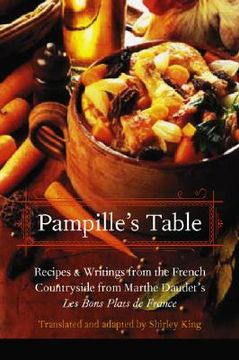 portada pampille's table: recipes and writings from the french countryside from marthe daudet's les bons plats de france (en Inglés)