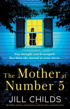 portada The Mother at Number 5: An utterly gripping psychological thriller with a shocking twist (in English)