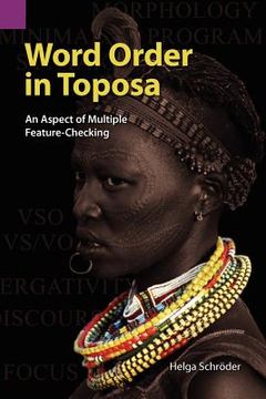 portada word order in toposa: an aspect of multiple feature-checking