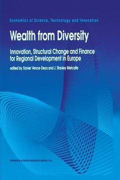 portada wealth from diversity: innovation, structural change and finance for regional development in europe (en Inglés)