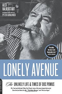 portada Lonely Avenue: The Unlikely Life and Times of doc Pomus 