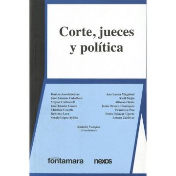 Corte, Jueces y Política
