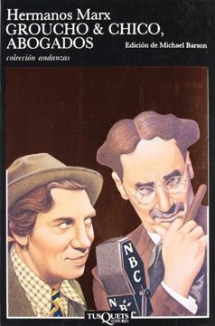 portada Groucho y Chico, Abogados: Flywhell, Shyster y Flywhell. El Seria l Radiofonico Perdido de los Hermanos Marx (in Spanish)