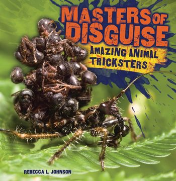 portada Masters of Disguise: Amazing Animal Tricksters (en Inglés)