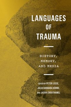 portada Languages of Trauma: History, Memory, and Media (en Inglés)