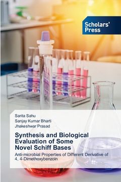 portada Synthesis and Biological Evaluation of Some Novel Schiff Bases (in English)