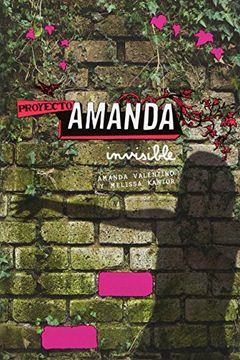 Proyecto Amanda 1: Invisible