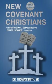 portada New Covenant Christians (in English)
