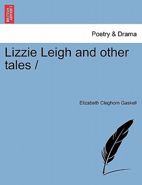 portada lizzie leigh and other tales / (en Inglés)