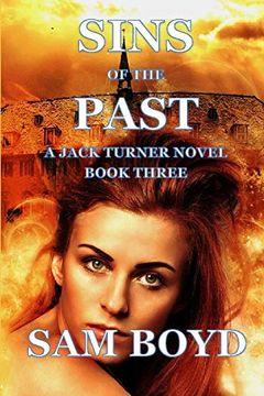 portada Sins of the Past: A Jack Turner Novel (Lord Jack Turner) (in English)