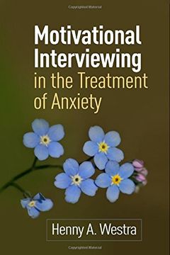 portada Motivational Interviewing in the Treatment of Anxiety (in English)