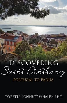 portada Discovering Saint Anthony: Portugal to Padua (in English)
