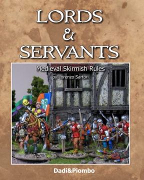 portada Lords&Servants: Medieval skirmish rules (en Inglés)