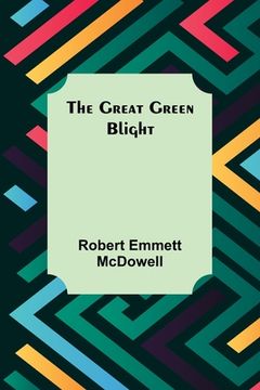 portada The Great Green Blight (en Inglés)