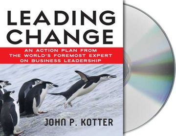 portada Leading Change: An Action Plan From the World's Foremost Expert on Business Leadership ()