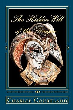 portada the hidden will of the dragon (in English)