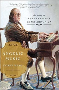 portada Angelic Music: The Story of Ben Franklin's Glass Armonica