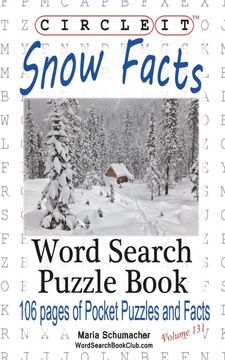 portada Circle it, Snow Facts, Word Search, Puzzle Book
