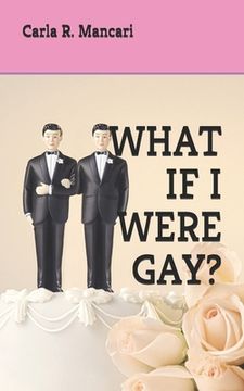 portada What If I Were Gay?