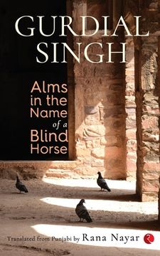 portada Alms In The Name Of A Blind Horse (en Inglés)