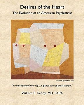 portada Desires of the Heart: The Evolution of an American Psychiatrist (en Inglés)