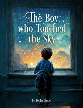 portada The Boy who Touched the Sky