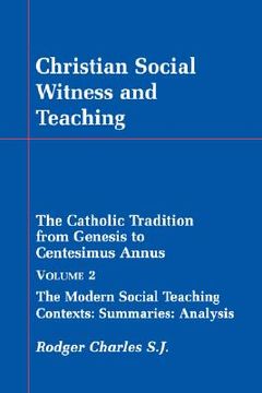 portada christian social witness and teaching vol ii (en Inglés)