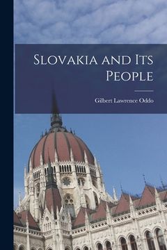 portada Slovakia and Its People (en Inglés)