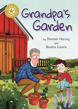 portada Grandpa'S Garden: Independent Reading Gold 9 (Reading Champion) 