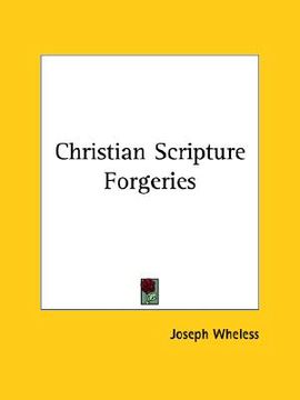 portada christian scripture forgeries (en Inglés)