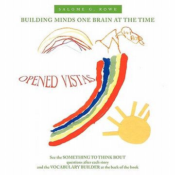 portada opened vistas: building minds one brain at the time (en Inglés)