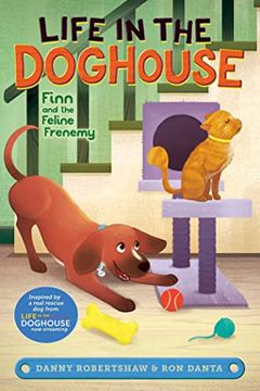 portada Finn and the Feline Frenemy (Life in the Doghouse) (en Inglés)